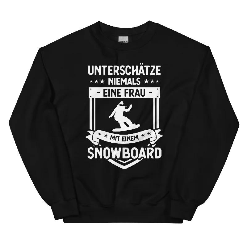 Unterschatze Niemals Eine Frau Mit Einem Snowboard - Sweatshirt (Unisex) Hoodie with Logo Branding Identity