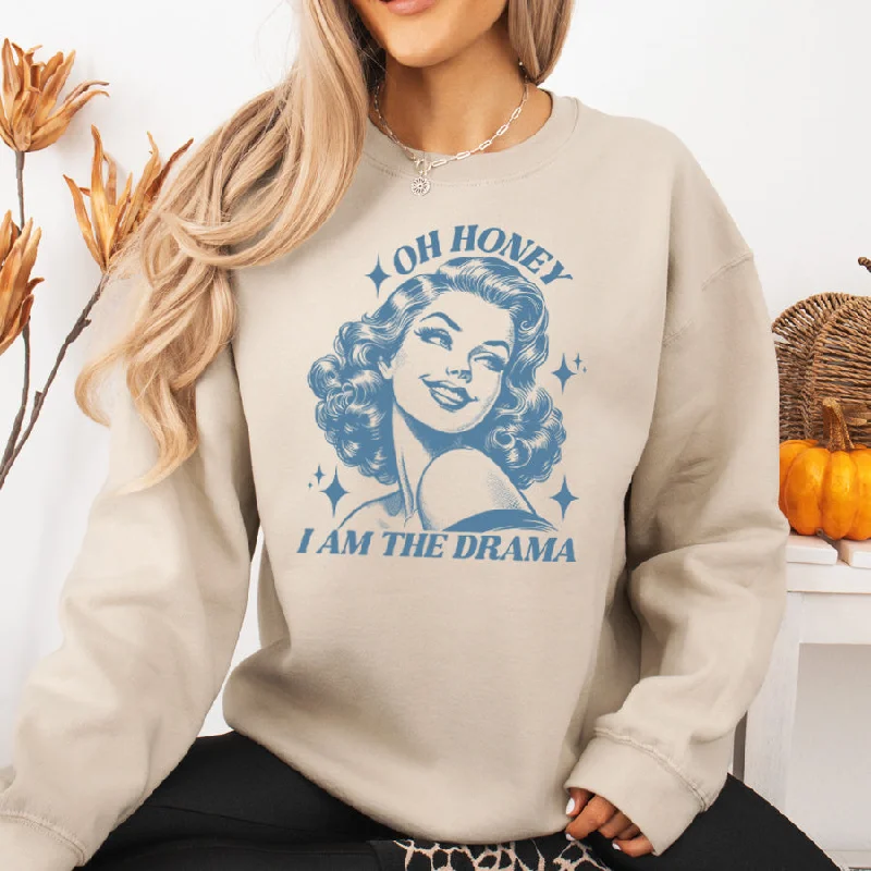 Oh Honey I'm The Drama Sweatshirt Hoodie with Tie-Dye Psychedelic Retro