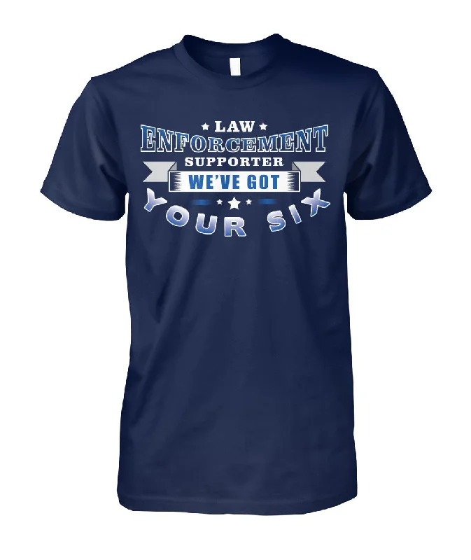 Law Enforcement Supporter We've Got Your Six Shirts and Hoodies Hoodie with Logo Branding Identity