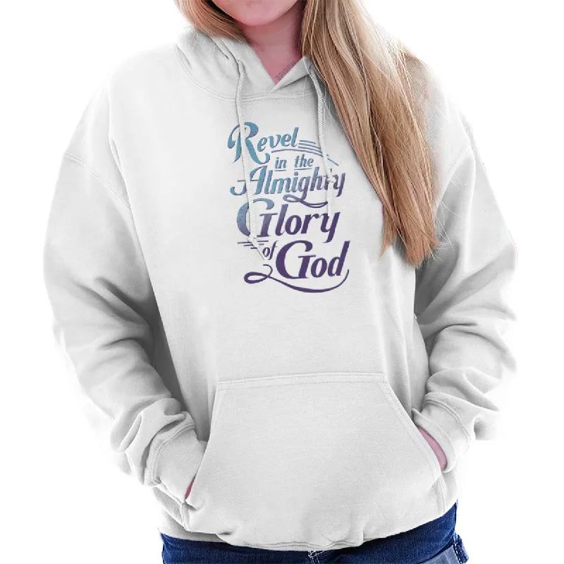 Revel in the Almighty Hoodie Hoodie with Thumb Holes Functional Cozy