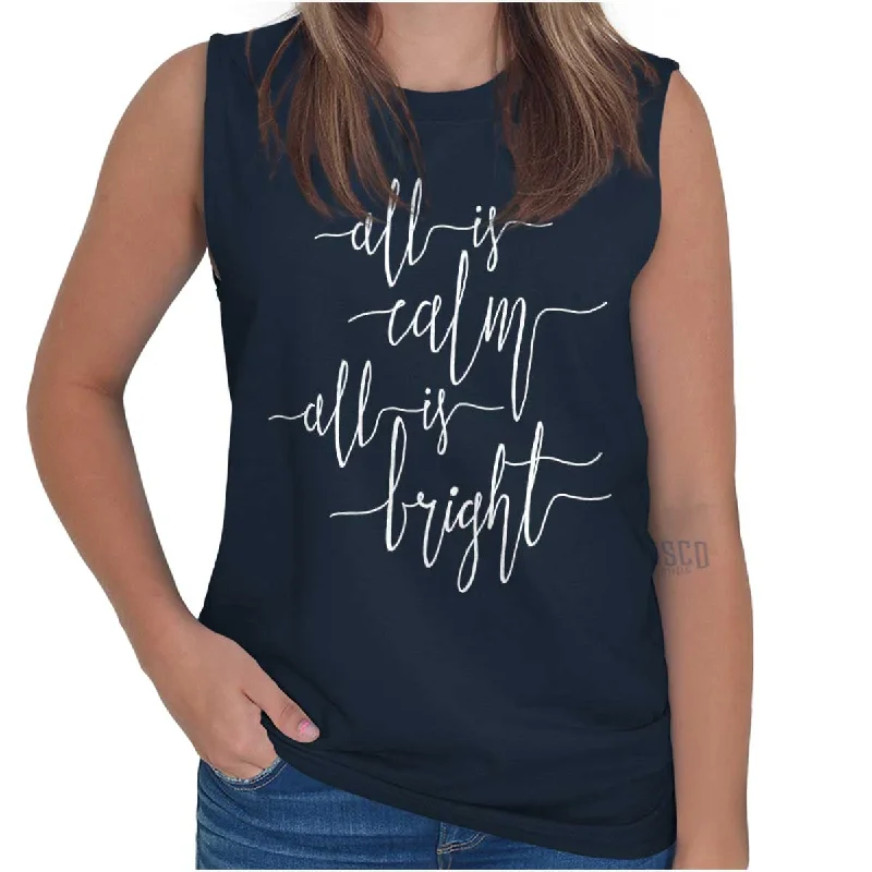 All Is Bright Sleeveless T-Shirt Anti-Shrink Durable Soft