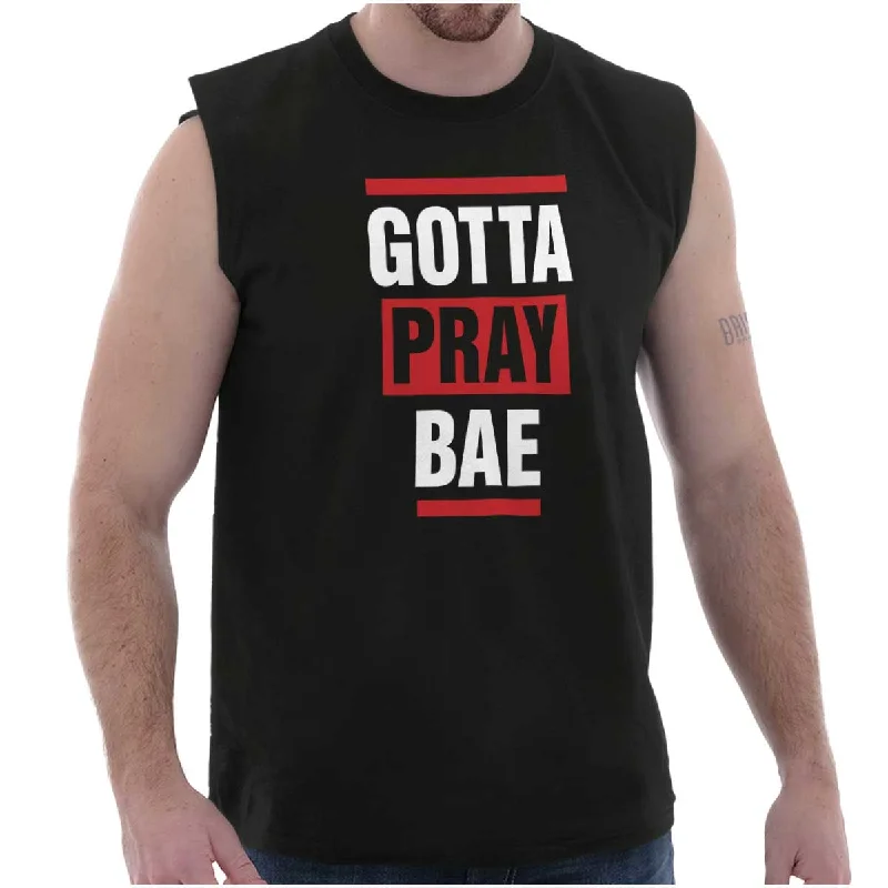 Gotta Pray Bae Sleeveless T Shirt Collared T-Shirt Boat Neck A-Line