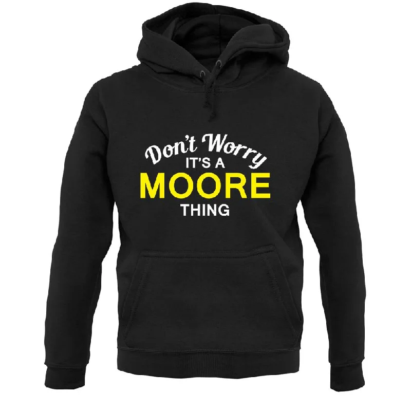 Don't Worry It's a MOORE Thing! Unisex Hoodie Hoodie with Lace Feminine Delicate