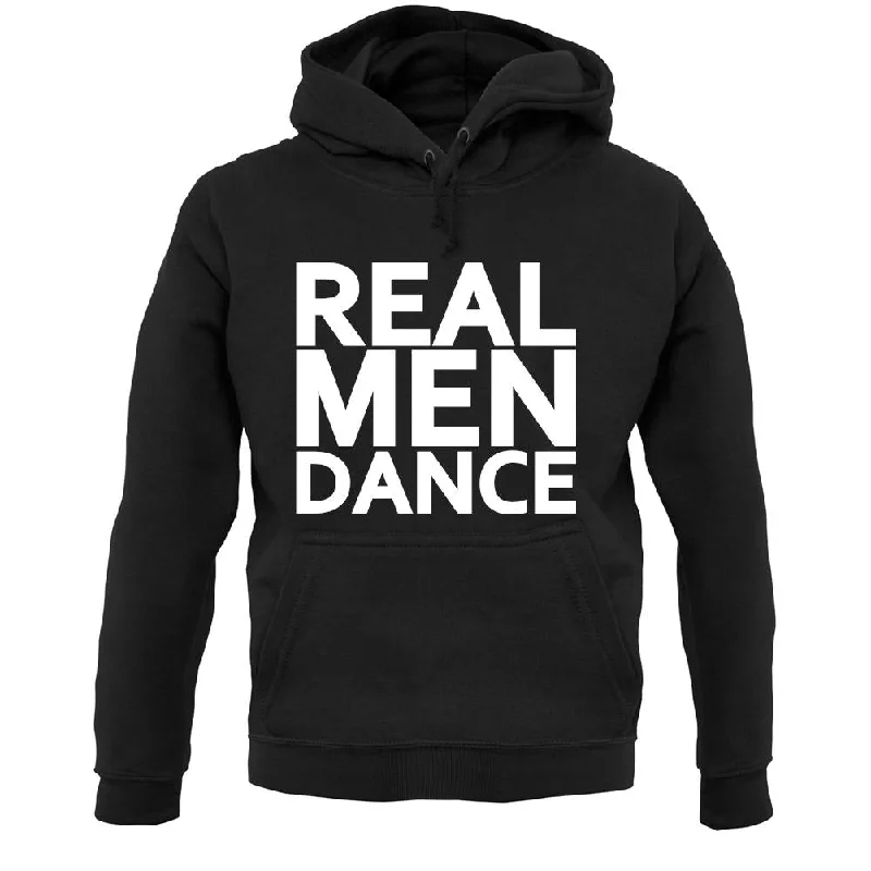 Real Men Dance Unisex Hoodie Hoodie with Oversized Fit Loose Comfortable