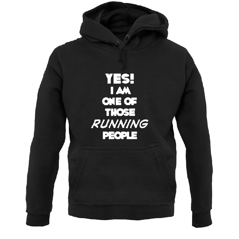 Yes! I Am One Of Those Running People Unisex Hoodie Hoodie with Hem Contrast Bold Stylish Yes! I Am One Of Those Running People Unisex Hoodie Hoodie with Hem Contrast Bold Stylish